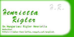 henrietta rigler business card